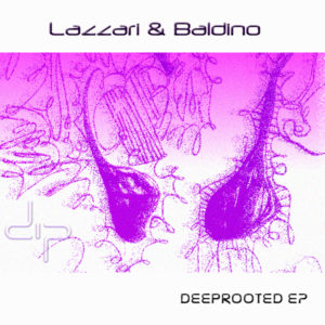 Album de musique de David Lazzari & Baldino - Deeproted Ep