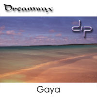 Album de musique de Dreamwax - Gaya Ep
