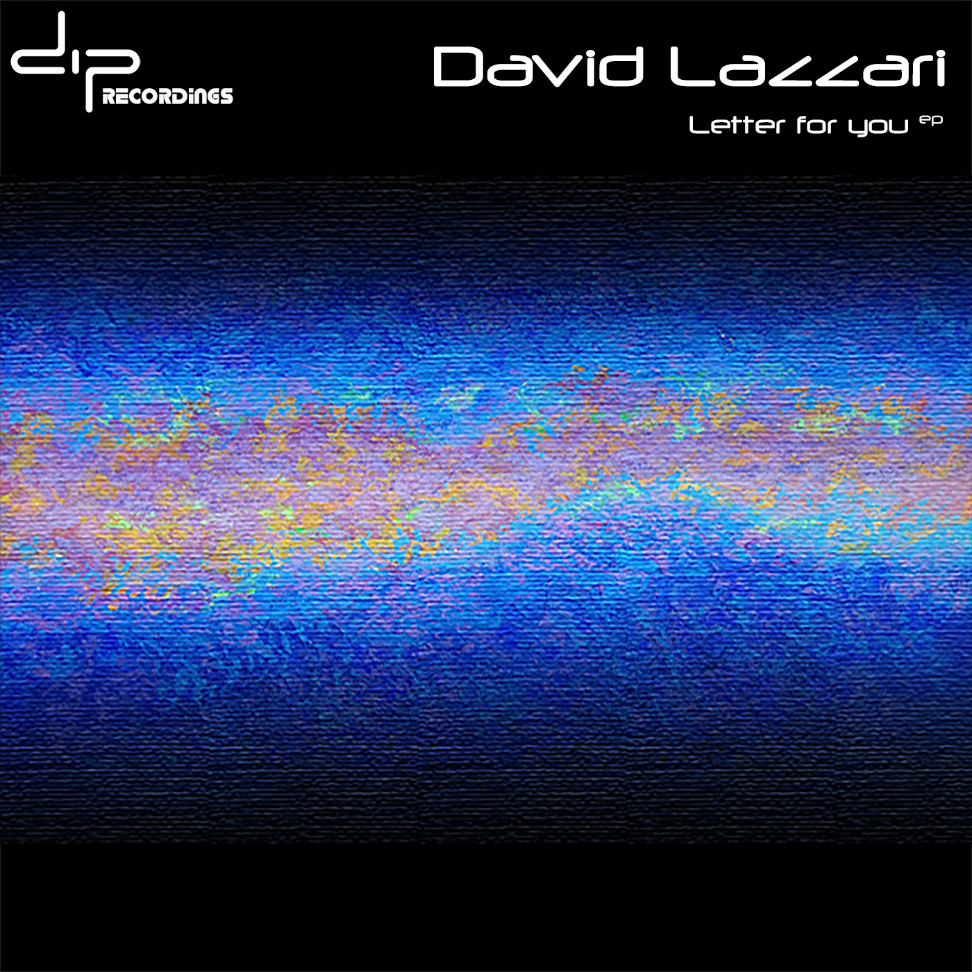 David Lazzari Letter for You EP (DIP020) on DIP Recordings.